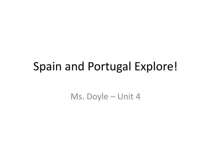 spain and portugal explore