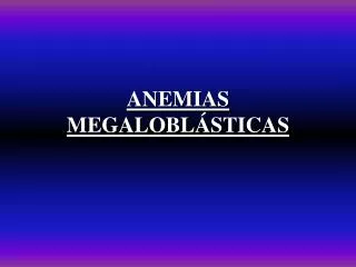 anemias megalobl sticas