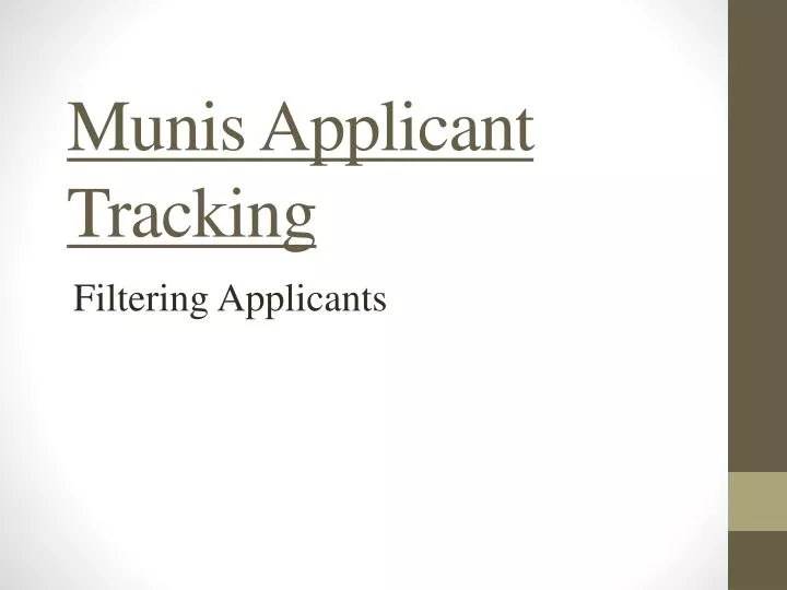 munis applicant tracking