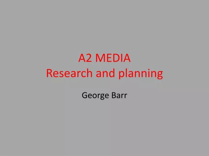 a2 media research and planning
