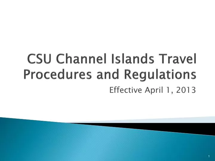 csu channel islands travel procedures and regulations