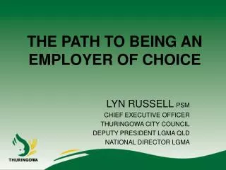 THE PATH TO BEING AN EMPLOYER OF CHOICE