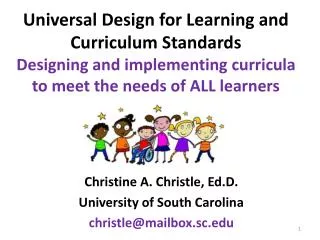 Christine A. Christle, Ed.D . University of South Carolina christle@mailbox.sc