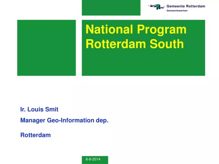 national program rotterdam south