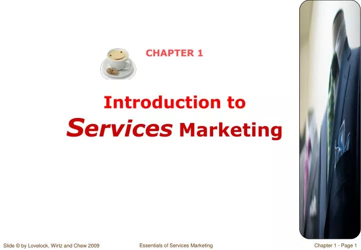 chapter 1 introduction to s ervices marketing