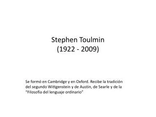 stephen toulmin 1922 2009