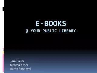 E-Books @ your Public Library