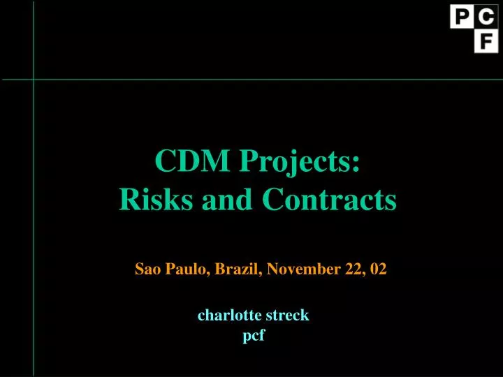 cdm projects risks and contracts