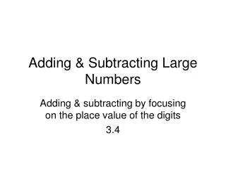 adding subtracting large numbers