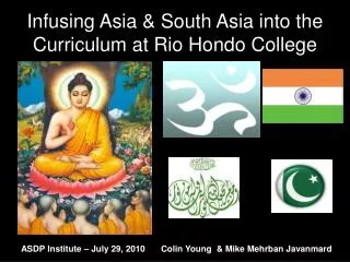 Infusing Asia &amp; South Asia into the Curriculum at Rio Hondo College