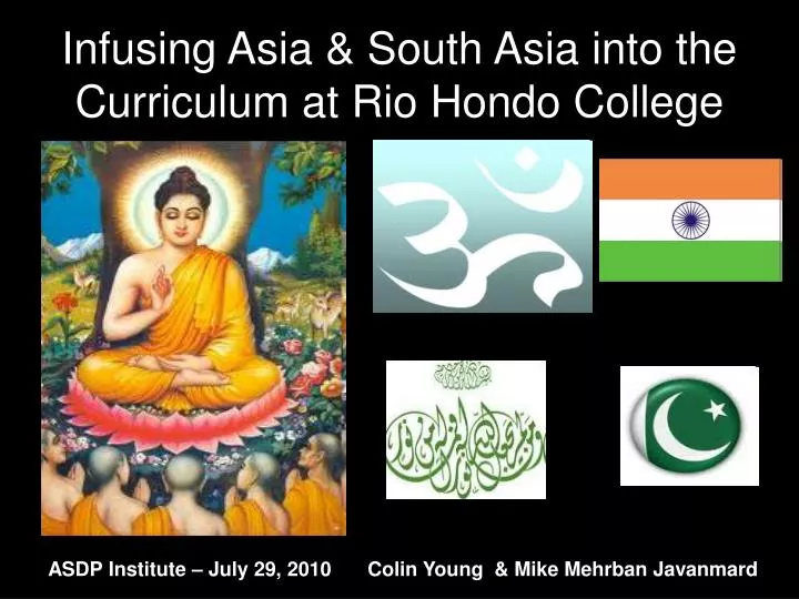 infusing asia south asia into the curriculum at rio hondo college