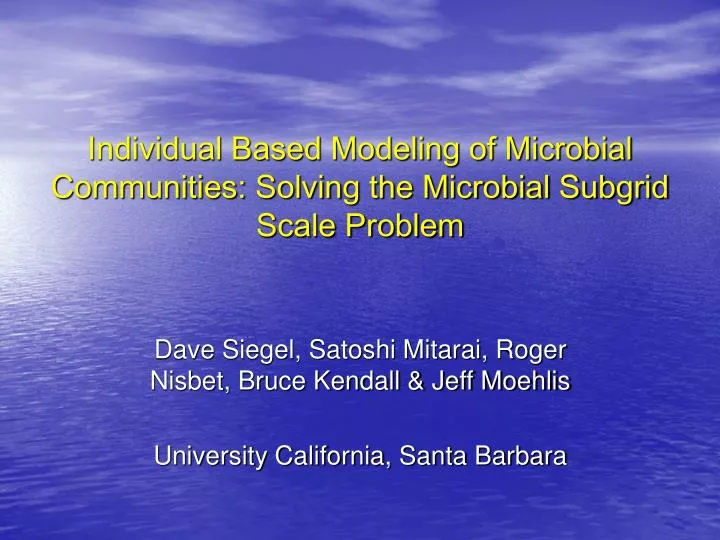 individual based modeling of microbial communities solving the microbial subgrid scale problem