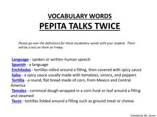 VOCABULARY WORDS PEPITA TALKS TWICE