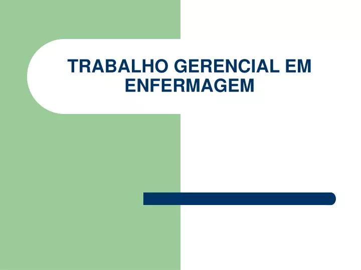 trabalho gerencial em enfermagem