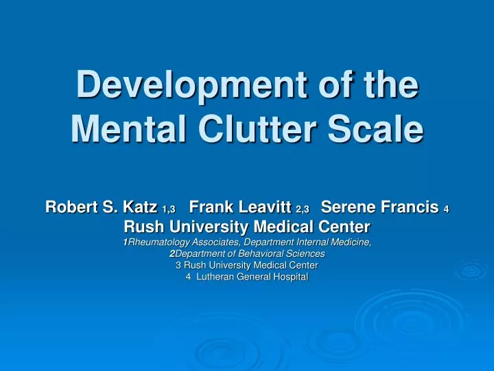 development of the mental clutter scale