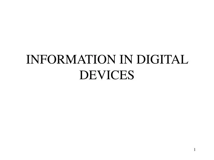 information in digital devices