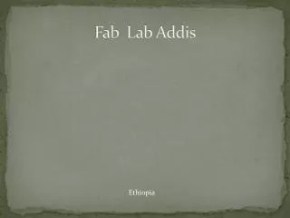 Fab Lab Addis