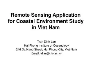 Remote Sensing Application for Coastal Environment Study in Viet Nam