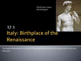 Italy: Birthplace of the Renaissance