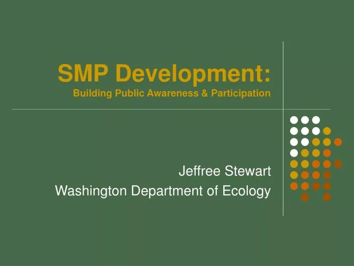 smp development building public awareness participation