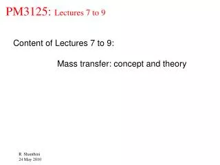 PM3125: Lectures 7 to 9