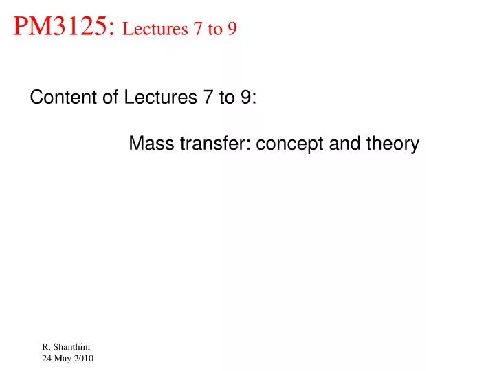 pm3125 lectures 7 to 9