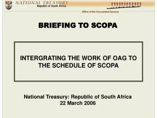 INTERGRATING THE WORK OF OAG TO THE SCHEDULE OF SCOPA