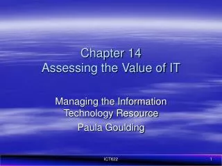 Chapter 14 Assessing the Value of IT