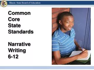 Common Core State Standards Narrative Writing 6-12