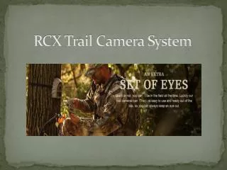 RCX Trail Camera System