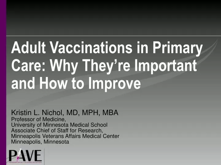 adult vaccinations in primary care why they re important and how to improve