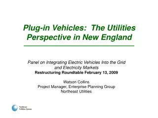 Plug-in Vehicles: The Utilities Perspective in New England