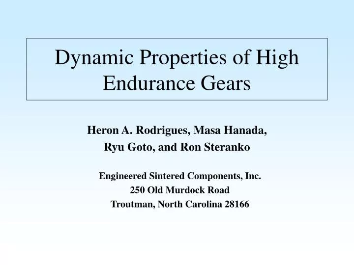 dynamic properties of high endurance gears