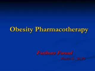 Obesity Pharmacotherapy