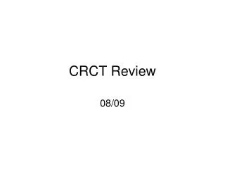 CRCT Review