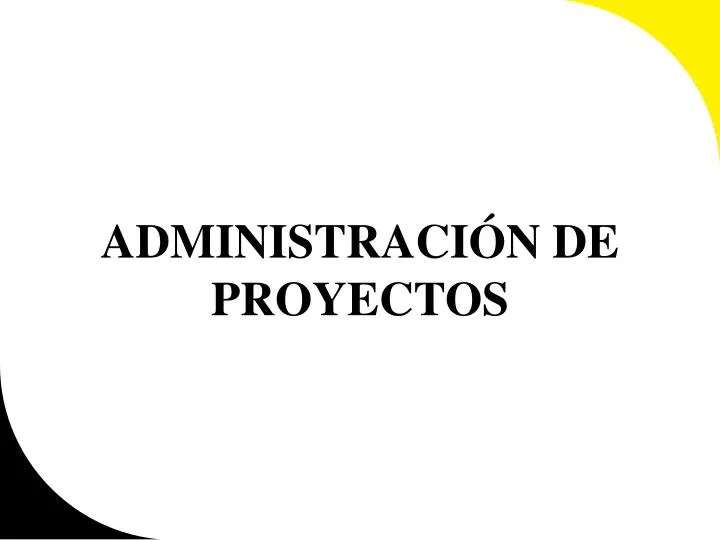 administraci n de proyectos