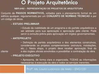 o projeto arquitet nico
