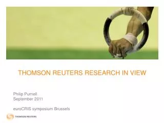 THOMSON REUTERS RESEARCH IN VIEW