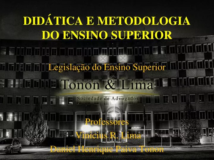 did tica e metodologia do ensino superior