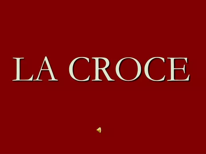 la croce