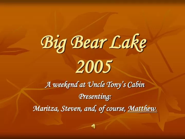 big bear lake 2005