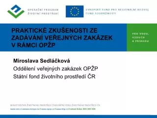 praktick zku enosti ze zad v n ve ejn ch zak zek v r mci op p