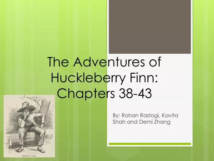 the adventures of huckleberry finn chapters 38 43