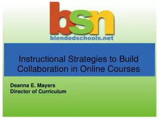 Instructional Strategies to Build Collaboration in Online Courses