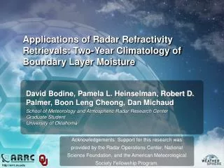Applications of Radar Refractivity Retrievals: Two-Year Climatology of Boundary Layer Moisture