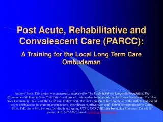 Definition of PARCC (Post-Acute, Rehabilitative, and Convalescent Care)