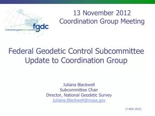 Federal Geodetic Control Subcommittee Update to Coordination Group