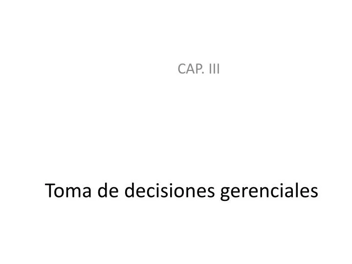 toma de decisiones gerenciales