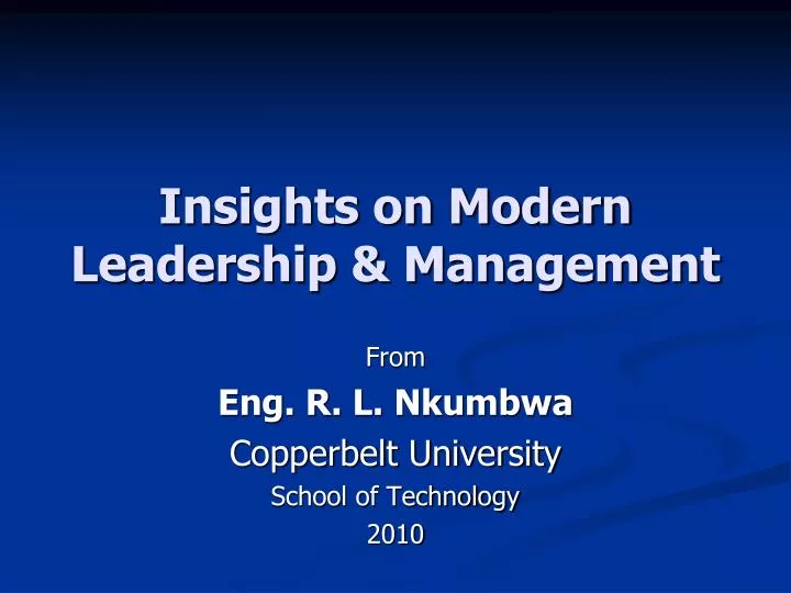 insights on modern leadership management