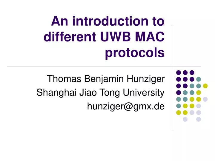 an introduction to different uwb mac protocols